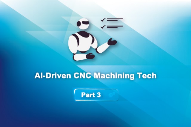 ai-driven-cnc-part-3